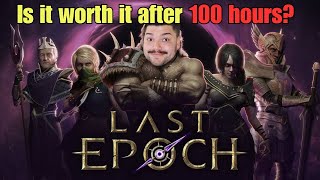 I put 100 hours into Last Epoch...  | Last Epoch Review