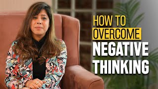 Priya Kumar | How To Overcome NEGATIVE THINKING | Dream Dare Deliver Series