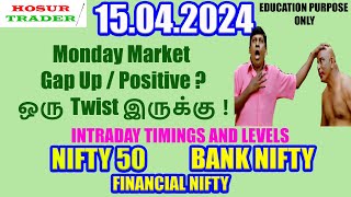 Nifty Bank Nifty Prediction for Tomorrow in Tamil 15.04.2024 | Options Intraday Trading Analysis