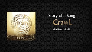 Story of a Song : "Crawl"