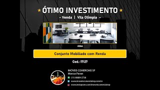 Imoveis Comerciais SP - Oportunidade de Negócio: Conjunto Mobiliado com Renda à Venda (cod 17127)