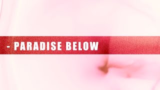 HVN - "Paradise Below" (Official Lyric Video)