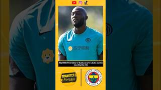 LUKAKU TRANSFERİ NEDEN İPTAL OLDU #shorts #fenerbahçe #galatasaray #transfer #transferhaberleri