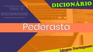 Pederasta - You Dicionário - Dicionário da Língua Portuguesa