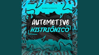 Automotivo Histriônico