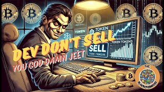 Dev Don't Sell  |  The Blockchaineers