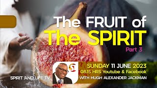 Fruit of the Spirit 3