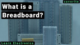 What is a breadboard? | Learn Electronics