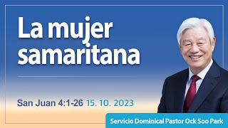 La mujer samaritana | San Juan 4:1-26