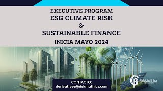 EXECUTIVE PROGRAM: ESG CLIMATE RISK & SUSTAINABLE FINANCE 2024