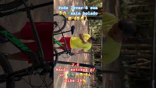 JC mando entregar bike aro 29  será que ele gostou 🫡🇧🇷fazer ó bem 😭😱