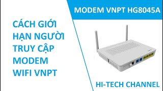 Hướng dẫn cách giới hạn người truy cập wifi VNPT