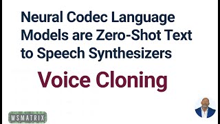 How does Voice Cloning Work?  Only 3 Seconds Needed To Clone using Neural Codec Language Model