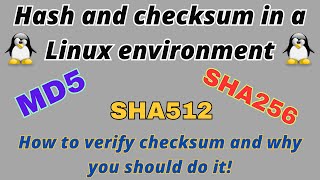 Hash and checksum in a Linux environment. How to verify checksum and why you should do it!