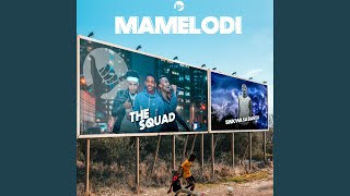 Mamelodi (feat. Sinkwa Sa Bantu)