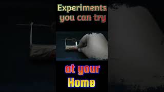 Experiments to do at home #shortvideo #shorts   #fact #explore #physics #satisfying #experiments