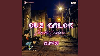 Que Calor (Remix)