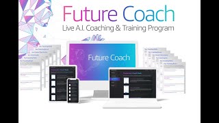 Future Coach Program How to Attract Better and Higher Paying Clients for Your Business