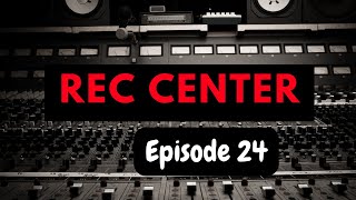 Rec-Center Ep. 24