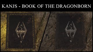 Kanjs - The Book of the Dragonborn Animated: Skyrim mod | A tale of a thousand Thu'um