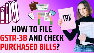 How to file GSTR-3B and Check invoices 2024? | GSTR 3B kaise file karein E-commerce sellers?