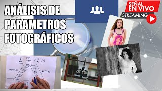 Deconstrucción de fotografías (Analizando fotos de facebook (Charla fotográfica EP. 5 TEMP. 1)