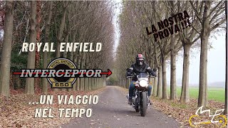 Interceptor 650  La prova della bellissima Royal Enfield.