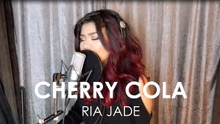 Cherry Cola - Ria Jade