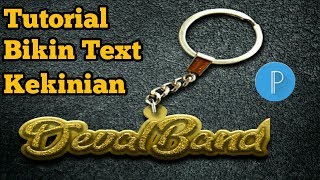 Cara Membuat Text Gantungan Kunci | TUTORIAL Pixellab