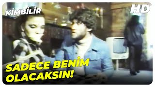 Deli Gibi Seni Arzuluyorum! | Kimbilir Filmi En İyi Sahneler