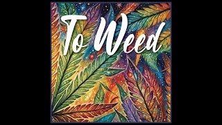 To Weed [Full Reggae Album]