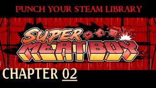 Let's Stream - Super Meat Boy: Chapter 2