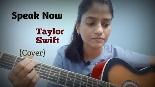 Speak Now || Taylor Swift || (Cover)