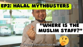 Muslim Staff in Halal-certified Establishment ft. Polar Puffs & Cakes | Halal Mythbusters Ep 2