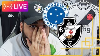 REACT AO VIVO CRUZEIRO X VASCO - CLIMA DE FINAL!!!