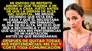 MI ESPOSO ANUNCIÓ QUE LLEVARÁ A SU MADRE A CASA ANTES DE QUE LA DEN DE ALTA DEL HOSPITAL...