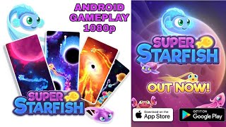 Super Starfish - Android Gameplay