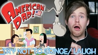 TRY NOT TO LAUGH CHALLENGE! AMERICAN DAD EDITION!