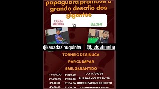 FTFs família tacos fim de semana' sinuca ao vivo Kauan vs Biel da fininha