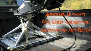 Andersen Ultimate 5th Wheel Connection Installation and Review