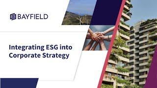 Integrating ESG into Corporate Strategy