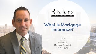 Mortgage Insurance: Everything You Need to Know!