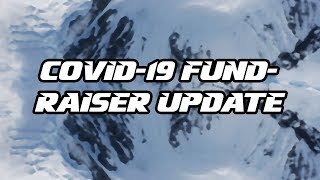 COVID 19 Fundraiser Update 🌊