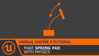 UE4 Jump Pad - using Physics Constraints in Unreal Engine 4 Tutorial How To