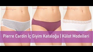 Pierre Cardin İç Giyim Kataloğu Külot Modelleri ve Fiyatları