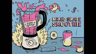 MIXED SKATE SMOOTHIE