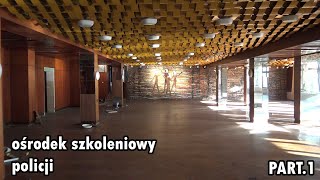 Odwiedziliśmy Ośrodek szkoleniowy Policji PART.1 #urbex