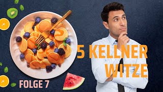 5 Kellner witze (Folge 7)