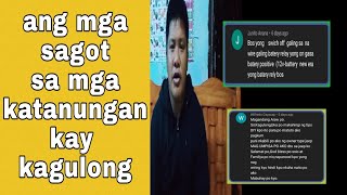 sagot sa mga katanungan kay Kagulong #kagulongofficial