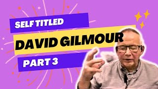 David Gilmour debut album Pt 3 #albumreviews